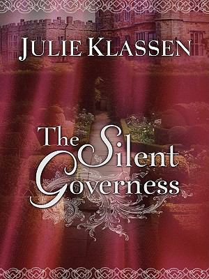 The Silent Governess [Large Print] 141042586X Book Cover