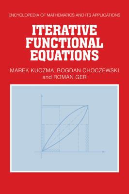 Iterative Functional Equations 0521070341 Book Cover