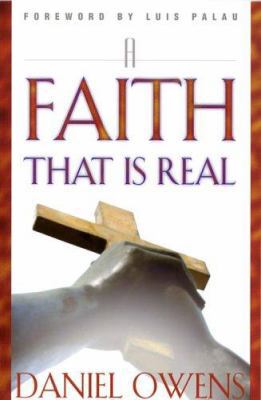 A Faith That Is Real 0781441862 Book Cover