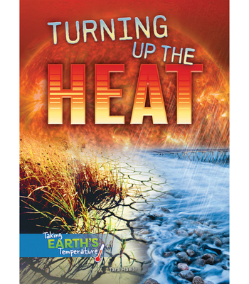 Turning Up the Heat 164156573X Book Cover