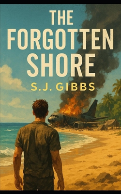 The Forgotten Shore B0FDWNWH69 Book Cover