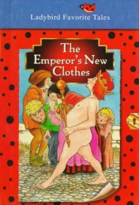The Emperor's New Clothes 072145626X Book Cover
