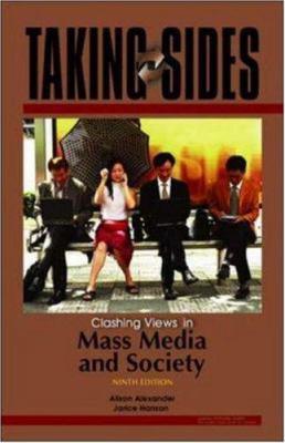 Taking Sides: Clashing Views in Mass Media and ... 0073515027 Book Cover