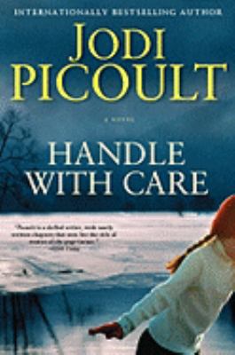 Handle with Care 1416596992 Book Cover