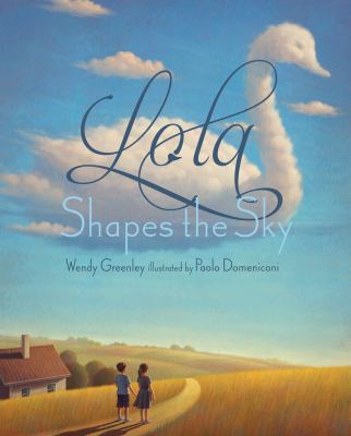 Lola Shapes the Sky 1568463197 Book Cover