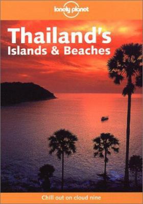 Lonely Planet Thailand's Islands & Beaches (Lon... 1740590635 Book Cover