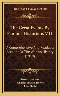 The Great Events By Famous Historians V11: A Co... 1168248906 Book Cover