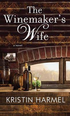 The Winemaker's Wife [Large Print] 1643583654 Book Cover