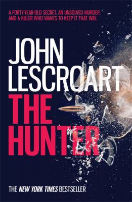 The Hunter. by John Lescroart 0755393147 Book Cover