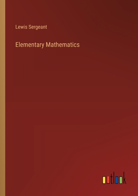 Elementary Mathematics 3368175084 Book Cover
