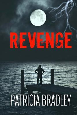 Revenge: A Romantic Suspense Novella 1979012369 Book Cover