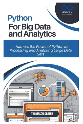 Python for Big Data and Analytics: Harness the ... B0DTJ715GK Book Cover