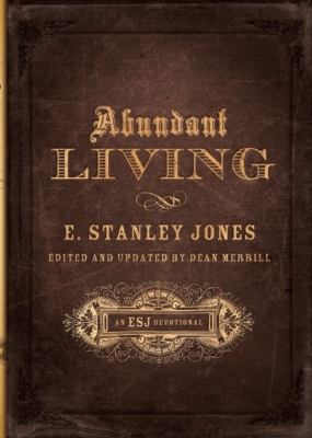 Abundant Living 1935416588 Book Cover