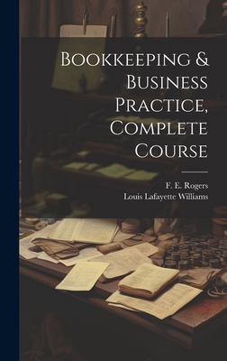 Bookkeeping & Business Practice, Complete Course 1021013013 Book Cover