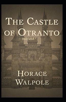 Paperback The Castle of Otranto Illustrated Book