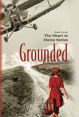 Grounded: Book One of the Heart at Home Series B0BLYNLWHZ Book Cover