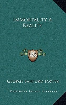 Immortality a Reality 1168659698 Book Cover