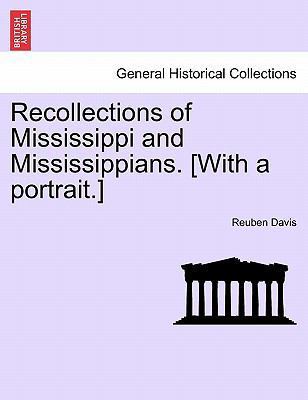 Recollections of Mississippi and Mississippians... 1241335397 Book Cover