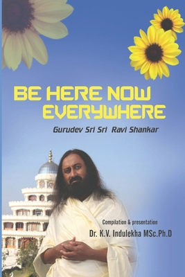 Be Here Now Everywhere 9388393457 Book Cover