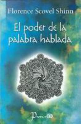 El Poder de la Palabra Hablada [Spanish] 6074570248 Book Cover