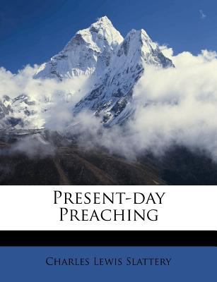 Present-Day Preaching 1175454095 Book Cover