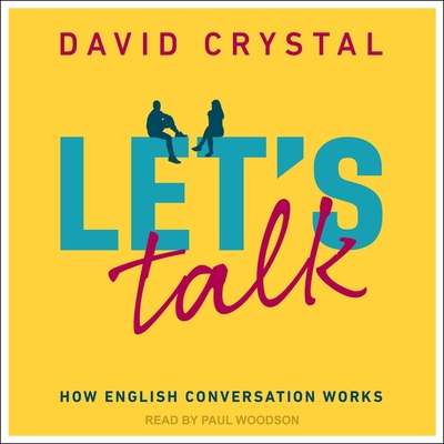 Let's Talk: How English Conversation Works B08Z9W52LH Book Cover