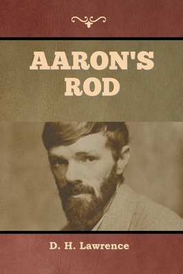 Aaron's Rod 1636379095 Book Cover