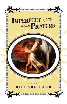 Imperfect Prayers 0982416962 Book Cover