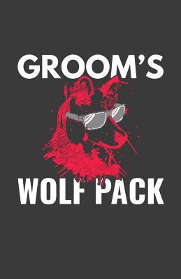 Groom's Wolf Pack 109046035X Book Cover