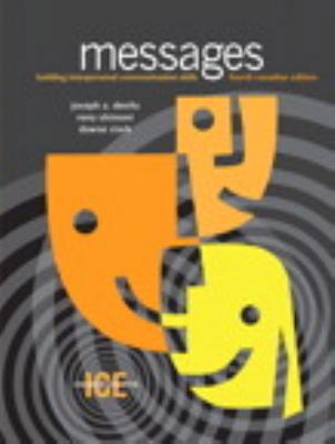 Messages: Building Interpersonal Communication ... 0205688756 Book Cover