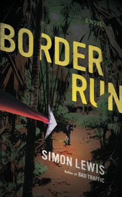 Border Run 1416596054 Book Cover