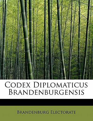 Codex Diplomaticus Brandenburgensis 1241663203 Book Cover