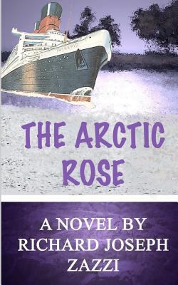 The Arctic Rose 1466207736 Book Cover