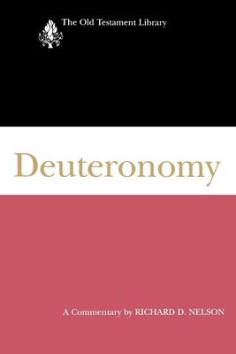 Deuteronomy: A Commentary 0664229549 Book Cover