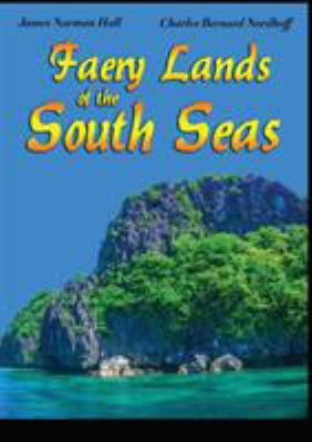 Faery Lands of the South Seas 6069832930 Book Cover