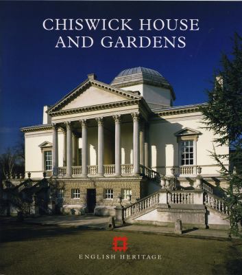 Chiswick House & Gardens 1850747881 Book Cover