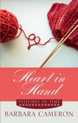 Heart in Hand (Stitches in Time, 3) [Large Print] 1410459128 Book Cover