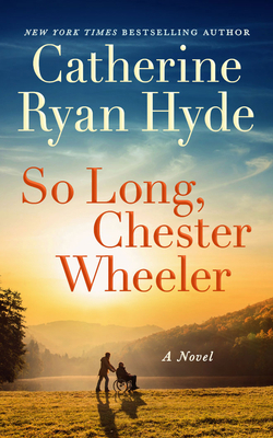 So Long, Chester Wheeler 1713668793 Book Cover
