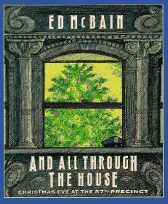 And All Through the House: Christmas Eve at the... 044651845X Book Cover