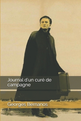 Journal d'un cur? de campagne [French] 1703999193 Book Cover