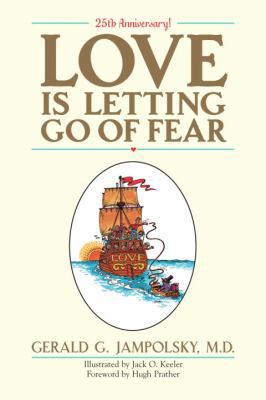 Love Is Letting Go of Fear 1587611961 Book Cover