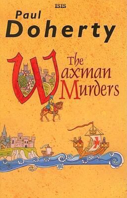 The Waxman Murders [Large Print] 0753180340 Book Cover