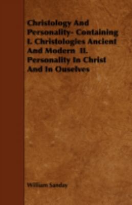 Christology and Personality- Containing I. Chri... 144375692X Book Cover