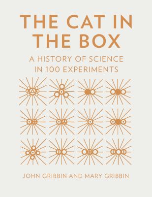 The Cat in the Box: A History of Science in 100... 1631064150 Book Cover