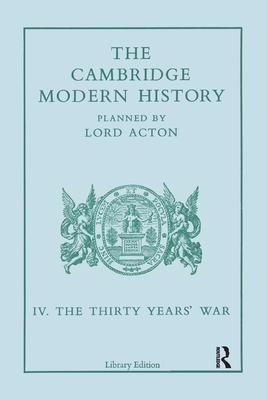The Cambridge Modern History: Modern History 13 VL 0415761158 Book Cover