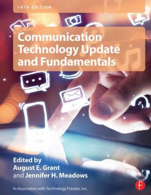 Communication Technology Update and Fundamentals 0415732956 Book Cover