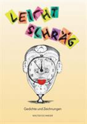 Leicht schräg: Gedichte und Zeichnungen [German] 3743193329 Book Cover