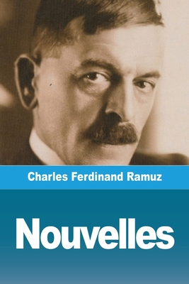 Nouvelles [French] 3967873919 Book Cover