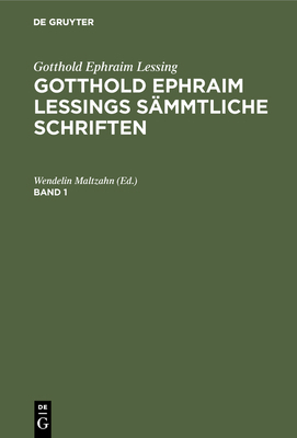 Gotthold Ephraim Lessing: Gotthold Ephraim Less... [German] 3111226441 Book Cover