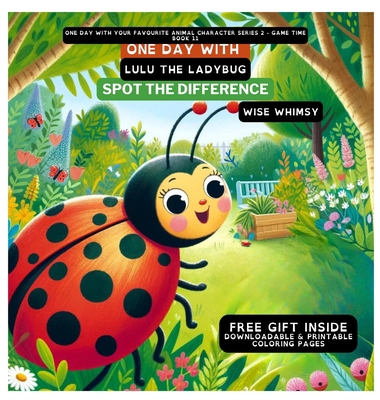 One Day With Lulu the Ladybug: Spot the Difference B0CQ73TTRK Book Cover